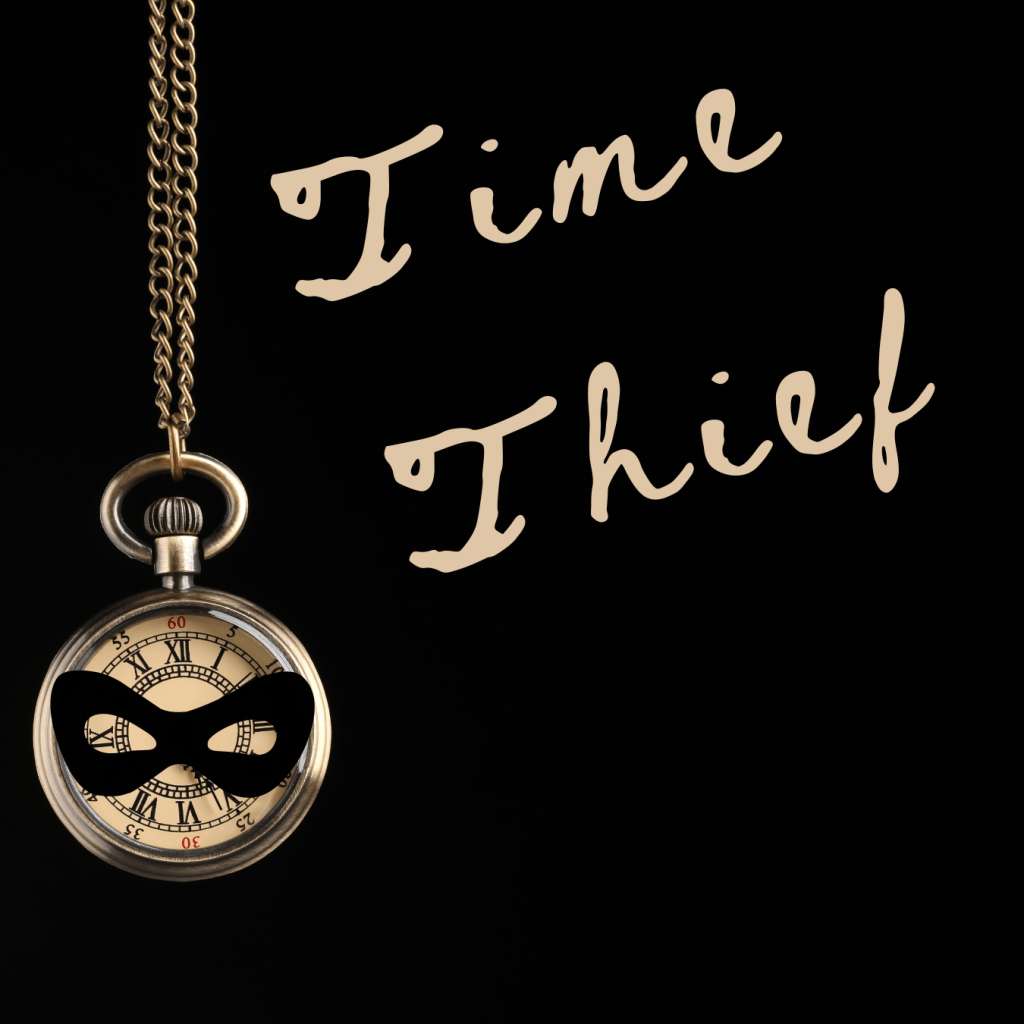 Time Thief